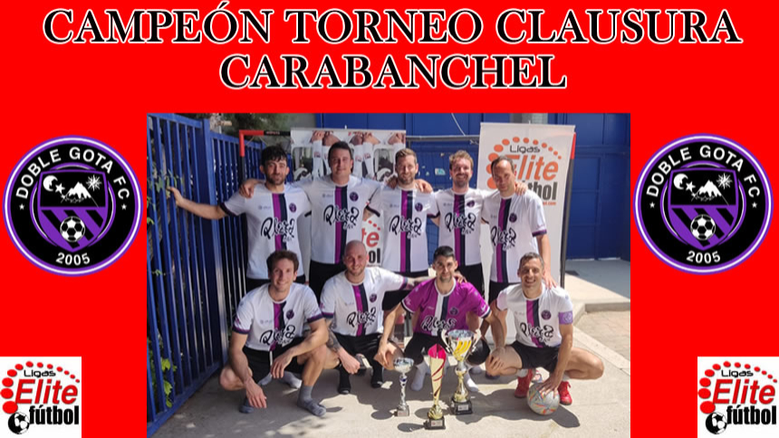 CAMPEÓN TORNEO CLAUSURA CARABANCHEL